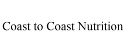 COAST TO COAST NUTRITION trademark