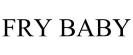 FRY BABY trademark