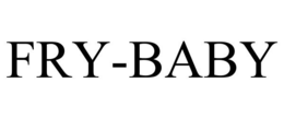 FRY-BABY trademark