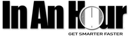 IN AN HOUR GET SMARTER FASTER trademark