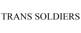 TRANS SOLDIERS trademark