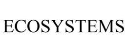 ECOSYSTEMS trademark