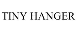 TINY HANGER trademark