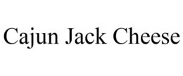 CAJUN JACK CHEESE trademark