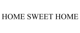 HOME SWEET HOME trademark