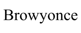 BROWYONCE trademark