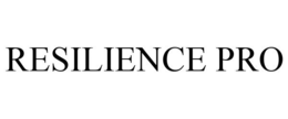 RESILIENCE PRO trademark