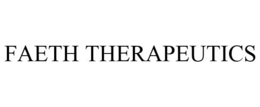 FAETH THERAPEUTICS trademark