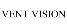 VENT VISION trademark