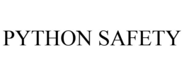 PYTHON SAFETY trademark