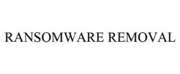 RANSOMWARE REMOVAL trademark
