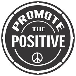 PROMOTE THE POSITIVE trademark