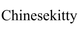CHINESEKITTY trademark