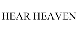 HEAR HEAVEN trademark
