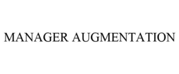 MANAGER AUGMENTATION trademark