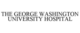 THE GEORGE WASHINGTON UNIVERSITY HOSPITAL trademark