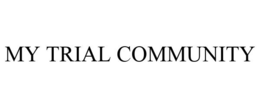 MY TRIAL COMMUNITY trademark