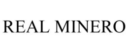 REAL MINERO trademark