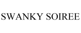 SWANKY SOIREE trademark