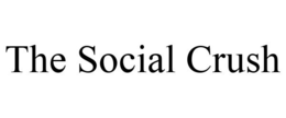 THE SOCIAL CRUSH trademark