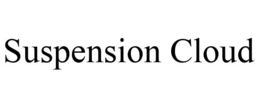 SUSPENSION CLOUD trademark