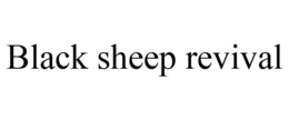 BLACK SHEEP REVIVAL trademark
