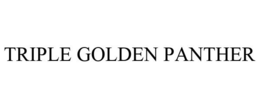 TRIPLE GOLDEN PANTHER trademark