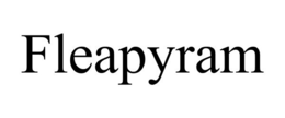 FLEAPYRAM trademark