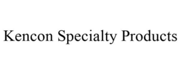 KENCON SPECIALTY PRODUCTS trademark