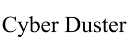 CYBER DUSTER trademark