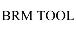 BRM TOOL trademark