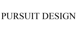 PURSUIT DESIGN trademark