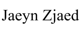 JAEYN ZJAED trademark