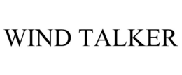 WIND TALKER trademark