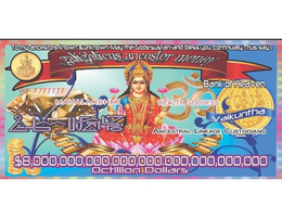 GALIGHTICUS ANCESTOR MONEY MAHALAKSHMI WEALTH GODDESS BANK OF HEAVEN ANCESTRAL LINEAGE CUSTODIANS OCTILLION DOLLARS VAIKUNTHA TO MY ANCESTORS KNOWN & UNKNOWN. MAY THE GODS SUSTAIN AND BLESS YOU CONTINUALLY.THUS SAY 1. trademark