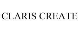 CLARIS CREATE trademark