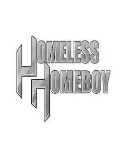 HOMELESS HOMEBOY trademark