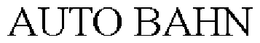 AUTO BAHN trademark
