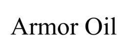 ARMOR OIL trademark
