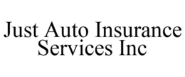 JUST AUTO INSURANCE SERVICES INC trademark