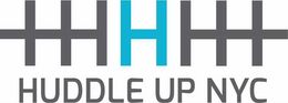 HUDDLE UP NYC trademark