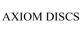 AXIOM DISCS trademark