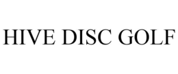 HIVE DISC GOLF trademark