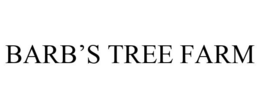 BARB'S TREE FARM trademark