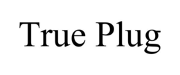 TRUE PLUG trademark