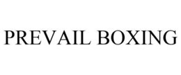PREVAIL BOXING trademark