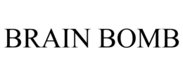 BRAIN BOMB trademark
