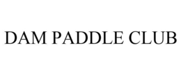 DAM PADDLE CLUB trademark