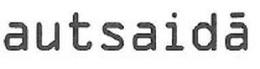 AUTSAIDA trademark