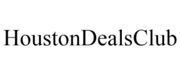 HOUSTONDEALSCLUB trademark